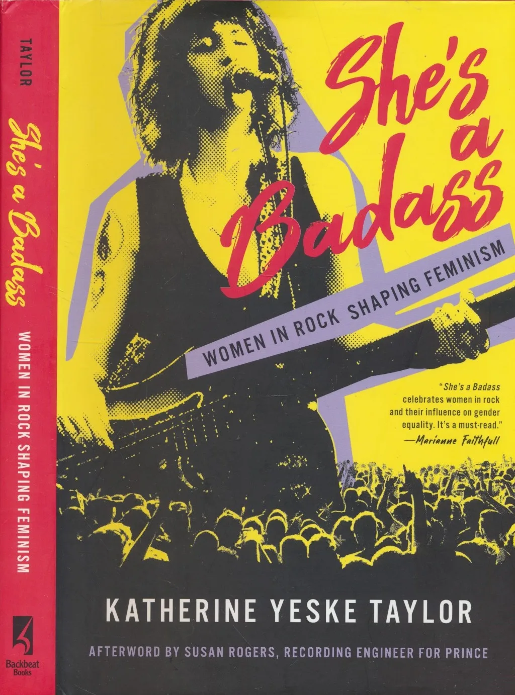 She's a Badass: Women in Rock Shaping Feminism