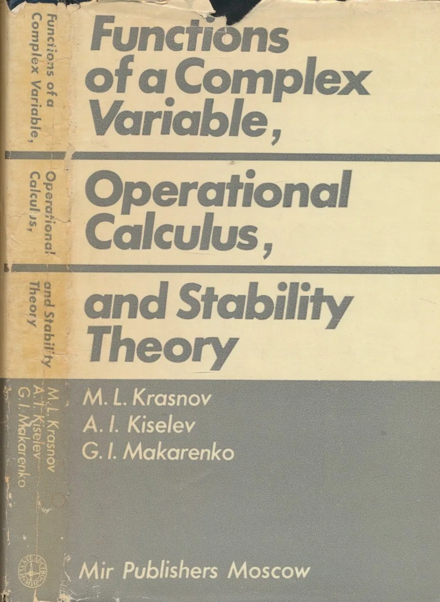 Functions of a Complex Variable, Operational Calculus, and Stability Theory