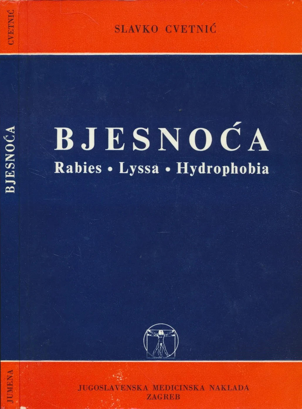 Bjesnoća : rabies, lyssa, hydrophobia