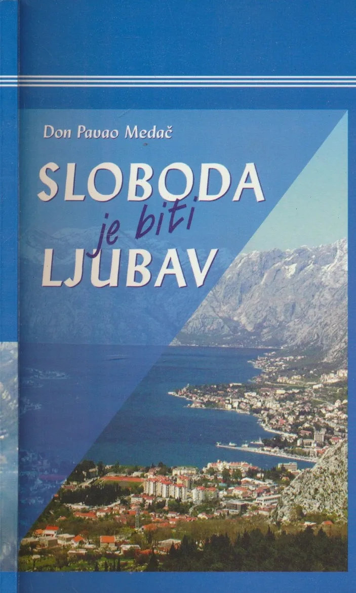 Sloboda je biti ljubav