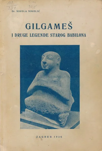 Gilgameš i druge legende starog Babilona