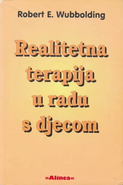 Realitetna terapija u radu s djecom
