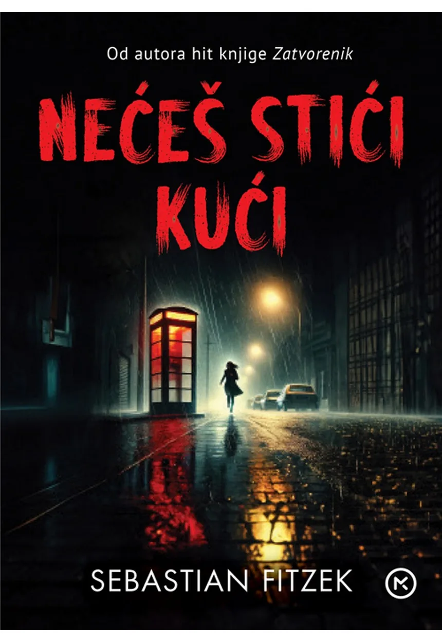 Nećeš stići kući