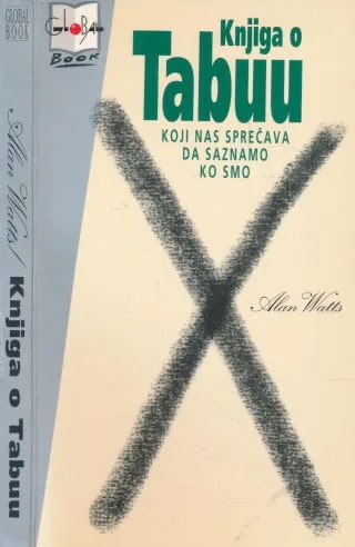 Knjiga o tabuu koji nas sprečava da saznamo ko smo