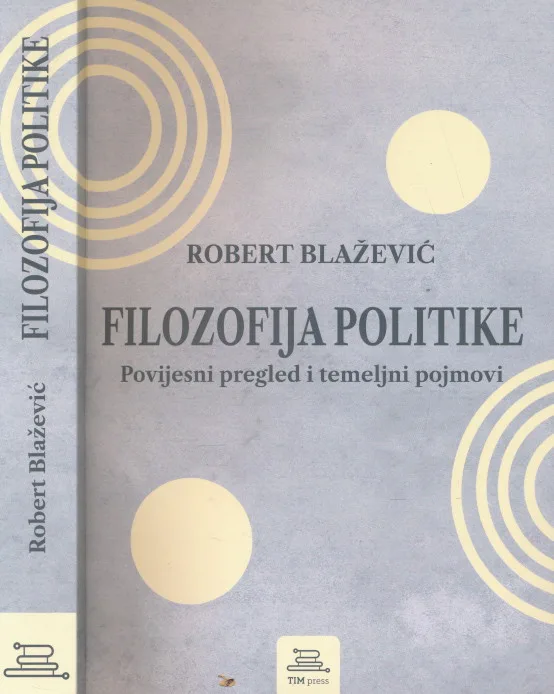 Filozofija politike : povijesni pregled i temeljni pojmovi