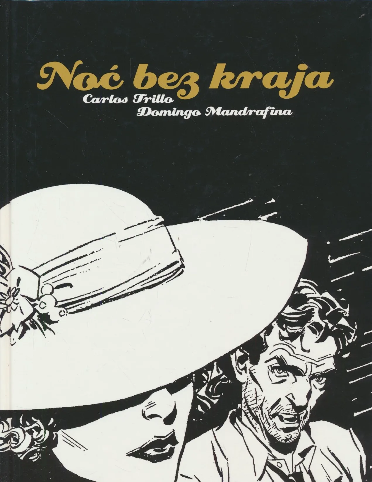Noć bez kraja: knjiga 1
