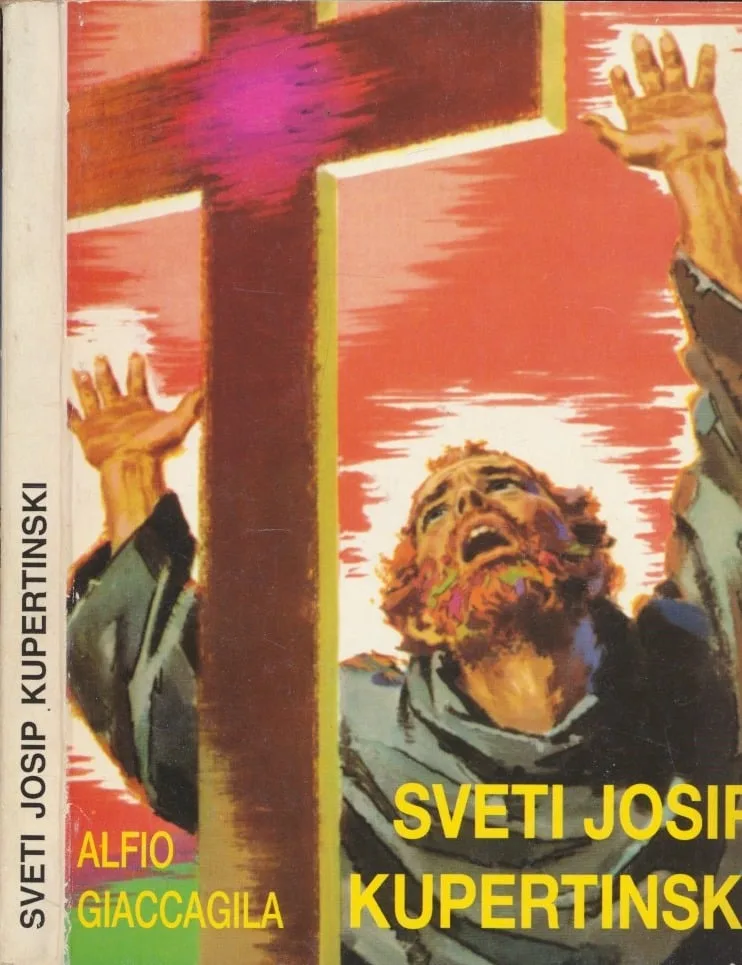 Sv. Josip Kupertinski : životopis