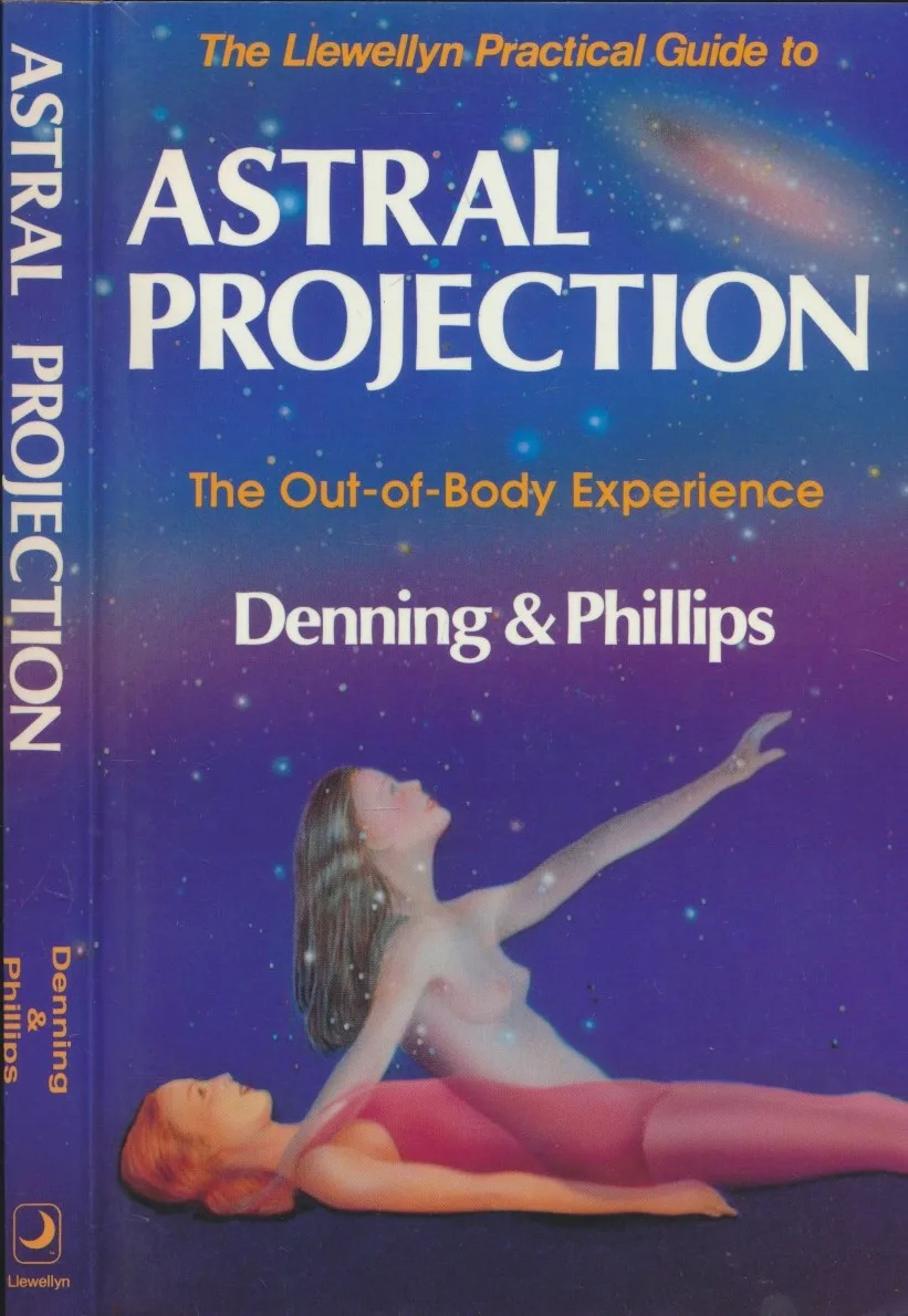 Practical Guide to Astral Projection