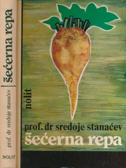 Šećerna repa : biološke i fototehničke osnove proizvodnje