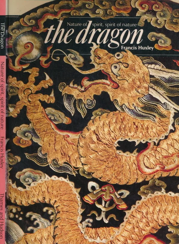 The Dragon: Nature of Spirit, Spirit of Nature (Art & Imagination)
