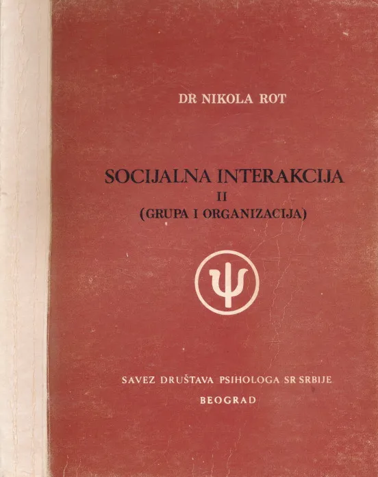 Socijalna interakcija II (grupa i organizacija)