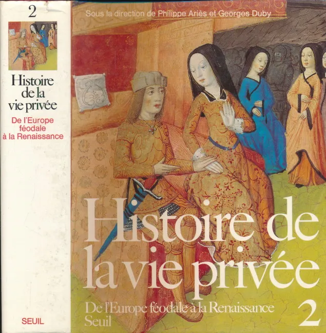 Histoire de la vie privee 2