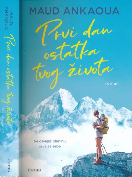 Prvi dan ostatka tvog života