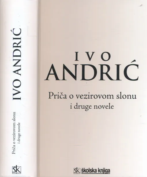 Priča o vezirovom slonu i druge novele