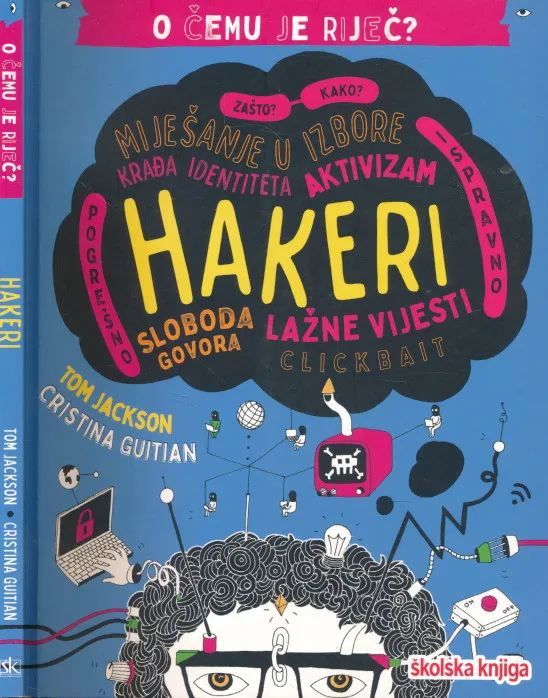 Hakeri - O čemu je riječ?