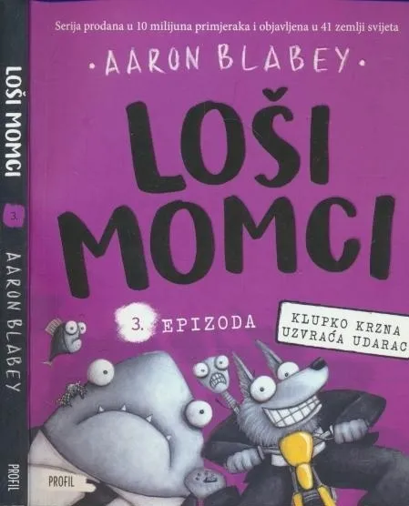 Loši momci : 5. epizoda