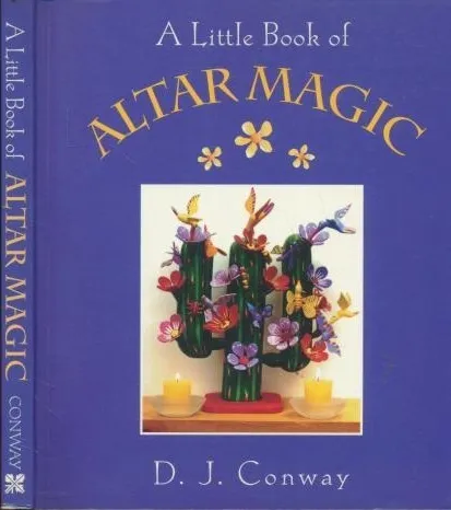 A Little Book of Altar Magic (Little Books (Crossing Press))