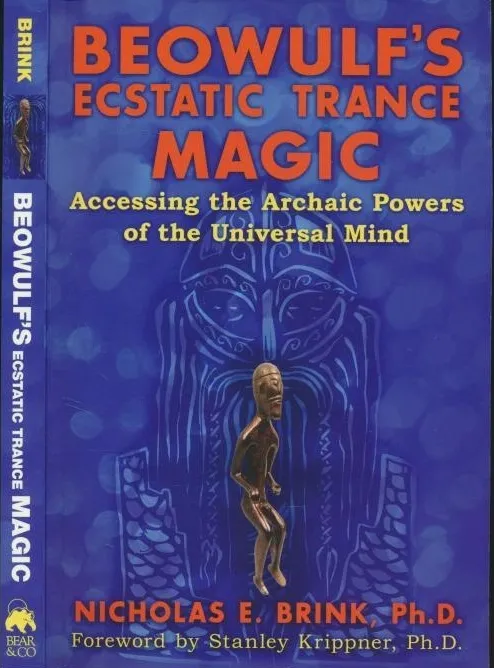 Beowulf's Ecstatic Trance Magic