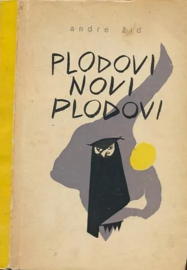 Plodovi ; Novi plodovi