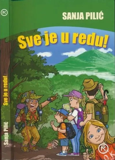 Sve je u redu!