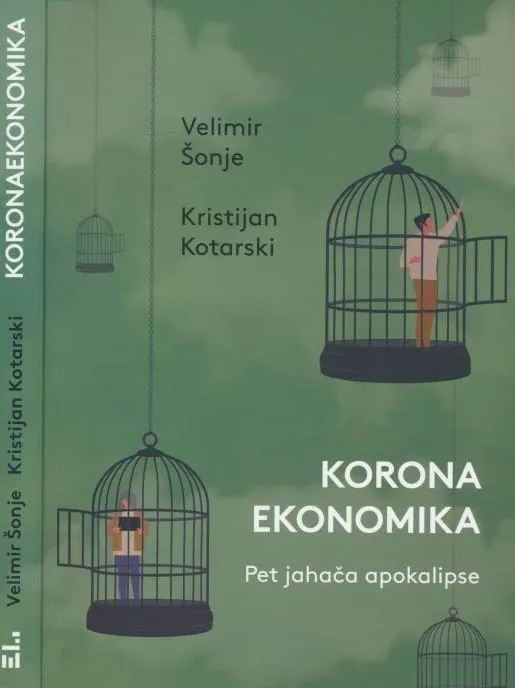 Koronaekonomika : pet jahača apokalipse