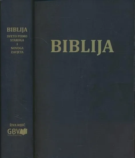 Biblija : Sveto pismo Starog i Novog zavjeta