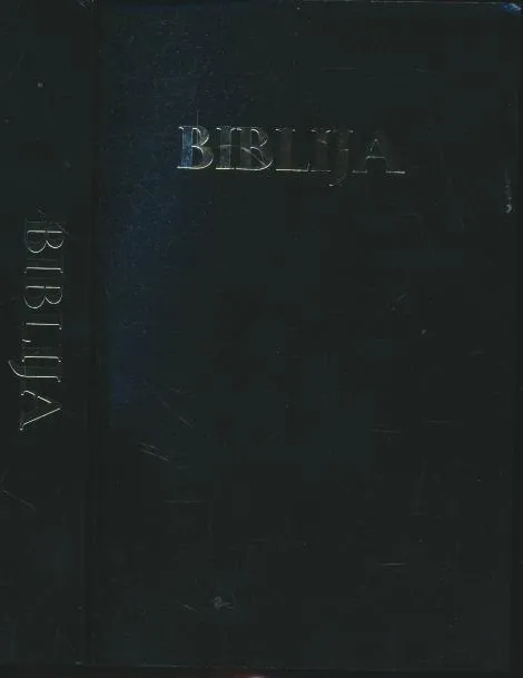 Biblija. Sveto pismo Staroga i Novoga zavjeta