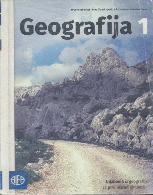 Geografija 1 : udžbenik iz geografije za prvi razred gimnazije