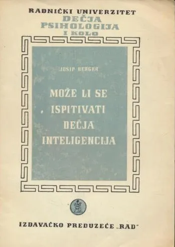Može li se ispitivati dečja inteligencija