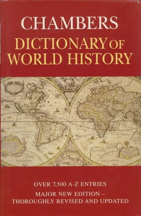 Chambers dictionary of world history