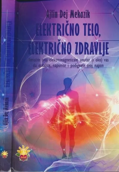 Električno telo, električno zdravlje