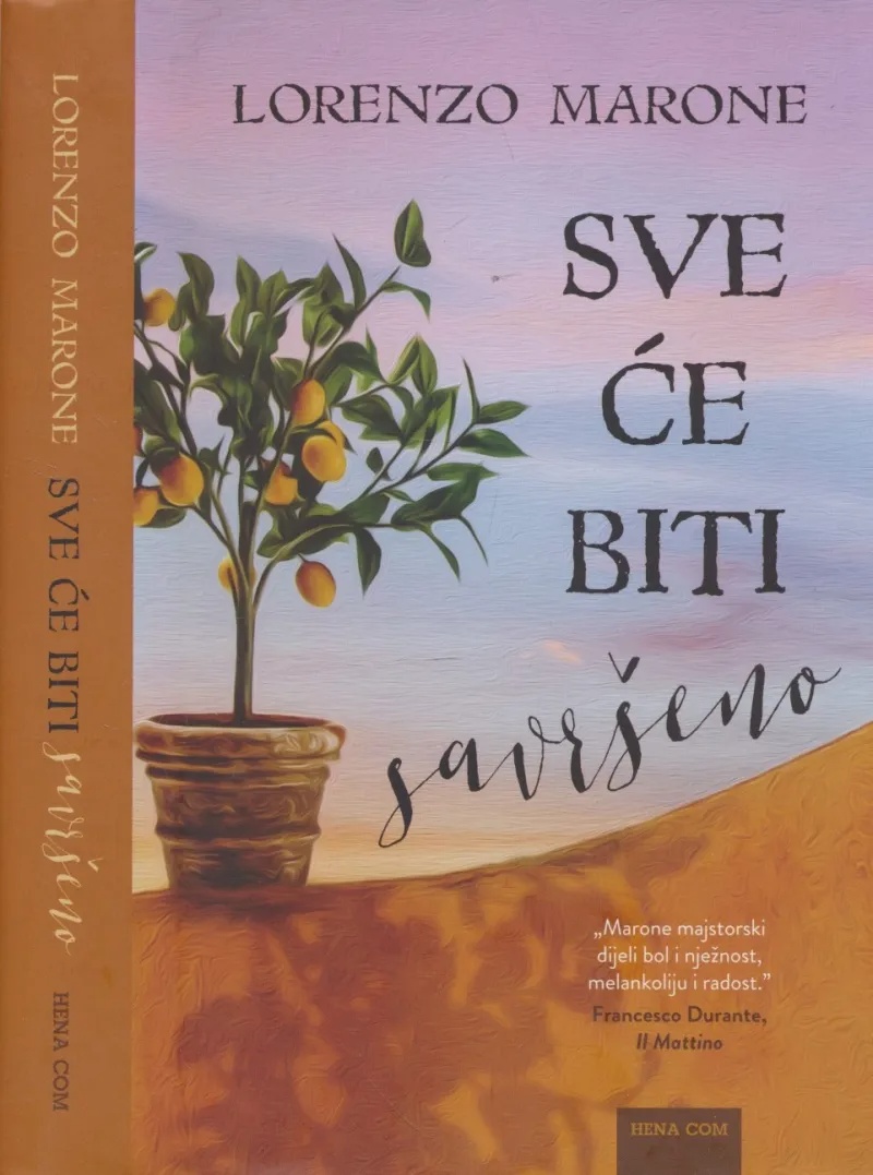 Sve će biti savršeno
