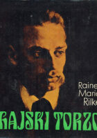 Rainer maria rilke pjesme ljubavne