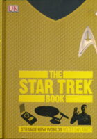 The Star Trek Book: Strange New Worlds Boldly Explained (Big Ideas Simply Explained)