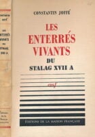 Les Enterrés Vivants du Stalag XVII A