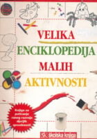 Velika enciklopedija malih aktivnosti