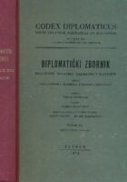 Codex diplomaticus Regni Croatiae, Dalmatiae et Slavoniae / Diplomatički zbornik Kraljevine Hrvatske, Dalmacije i Slavonije. Svezak XVI