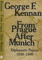 From Prague After Munich: Diplomatic Papers, 1938-1940