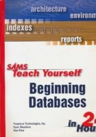 Sams Teach Yourself Beginning Databases in 24 Hours