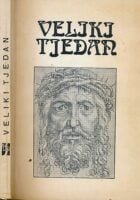 Veliki tjedan za narod