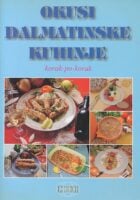 Okusi dalmatinske kuhinje korak-po-korak