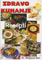 Zdravo kuhanje - Recepti