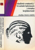 Hrvatski latinizam i rimska književnost