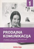 Prodajna komunikacija : radna bilježnica u prvom razredu srednje strukovne škole za zanimanje prodavač/prodavačica