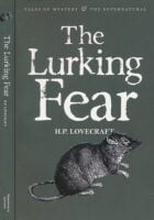 Lurking Fear: Collected Short Stories Vol 4