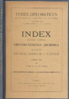 Index – Diplomatički zbornik Kraljevine Hrvatske, Dalmacije i Slavonije – Codex diplomaticus regni Croatie, Dalmatie et Slavoniae- sveska XIV.