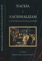 Nacija i nacionalizam u hrvatskoj povijesnoj tradiciji