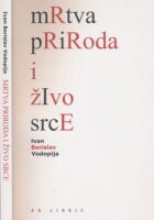Mrtva priroda i živo srce