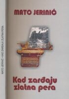 Kad zarđaju zlatna pera