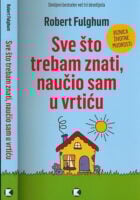 Sve što trebam znati, naučio sam u vrtiću